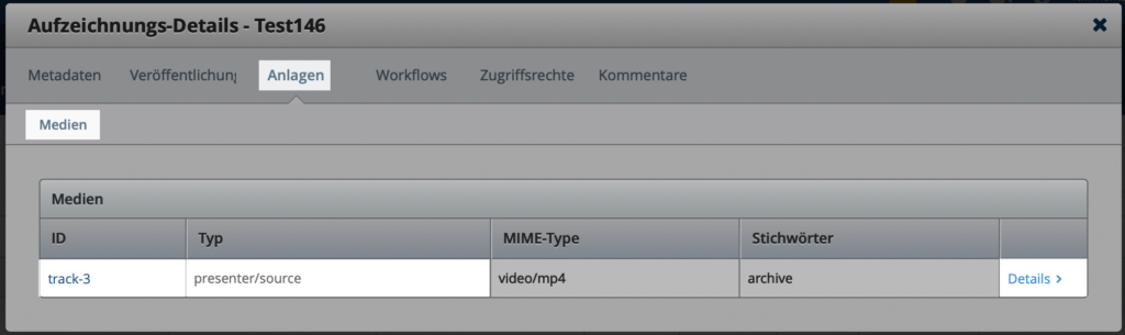 Screenshot aus admin.opencast. Hervorgehoben sind im Reiter "Anlagen" der Medienlink, sowie der dazugehörige Eintrag "Details"