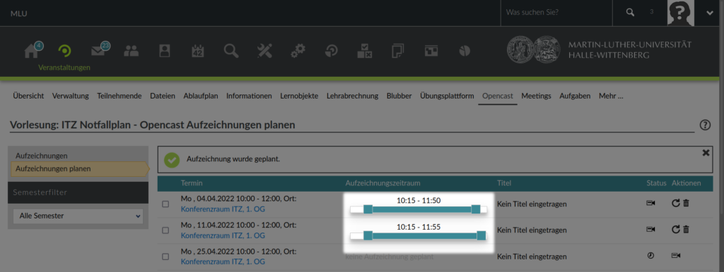 Bildschirmfoto der Opencast Aufzeichnungsplanung in Stud.IP: Innerhalb des Raumbuchungszeitraums kann der Aufzeichnungsrahmen mit Slidern verkürzt werden